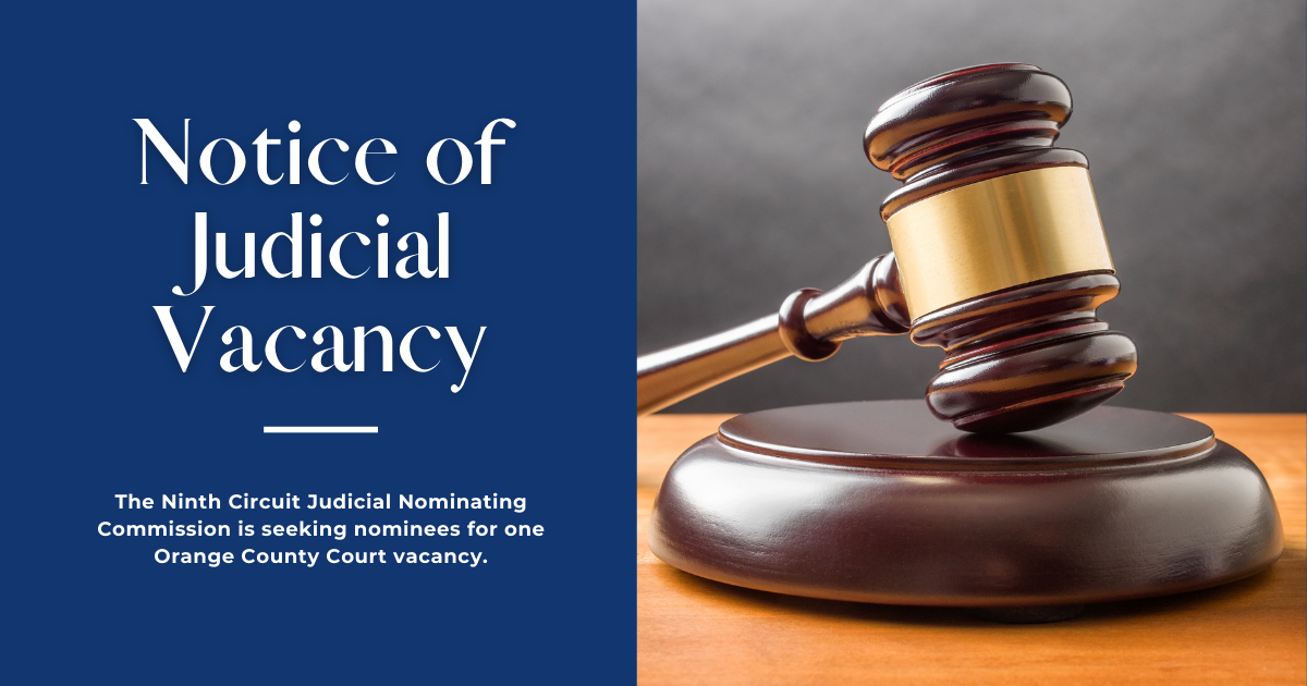 Name Vacancy in the Ninth Judicial Circuit