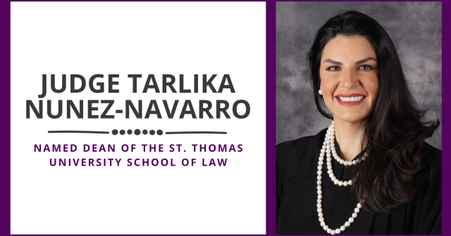 A photo of Judge Nunez-Navarro accompanied by text announcing she has been named Dean of the St. Thomas University School of Law