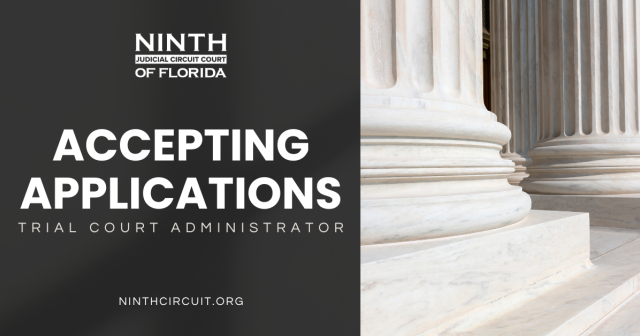 Picture of courthouse columns with the announcement that the Ninth is accepting applications for the Trial Court Administrators position.