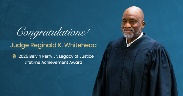 Judge Reginald Whitehead - 2025 Belvin Perry Jr. Award